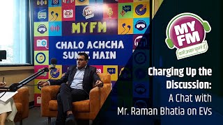 Powering the Future: My FM Podcast with Mr. Raman Bhatia, MD of Servotech Power Systems Limited