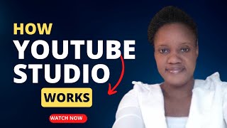 How YouTube Studio works