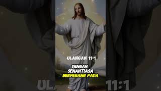 Ulangan 11:1 #ayatalkitab #katakatabijak #jesuschrist