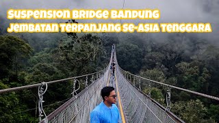 Jembatan Terpanjang Se-Asia Tenggara di Bandung! (2022)