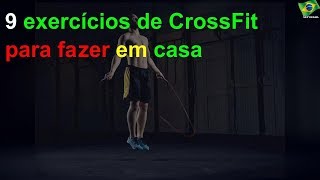 9 exercícios de CrossFit para fazer em casa