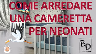 COME ARREDARE UNA CAMERETTA PER NEONATI | Belula Design