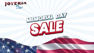 Memorial Day Sale - Joyeria Daisy, Your Family Jewelry Store, Rio Grande City, TX