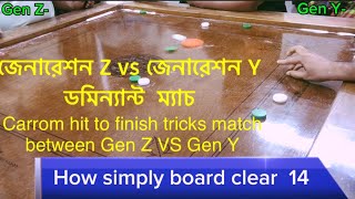 Carrom hit to finish tricks pro match between team Gen Z vs Gen Y |#carromking #carromfun #fyp #yt