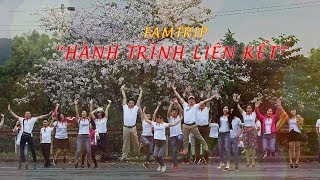 FAMTRIP | Hành Trình Liên Kết 16 - 21/03/2018