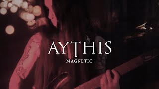 AYTHIS -  Magnetic (official video) 2024