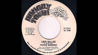 ReGGae Music 813 - Freddie McGregor - Love Ballad [Hungry Town]