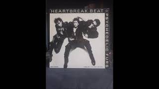 PSYCHEDELIC FURS -  HEARTBREAK BEAT (Single Mix) B -1 (1986)