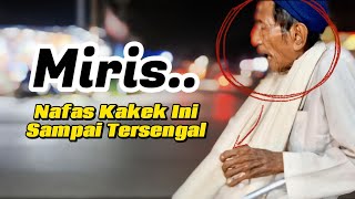 Kakek Tua Renta Tertatih Mencari Nafkah