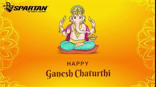 Spartan Wishes You All A Very Happy Ganesh Chaturthi