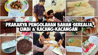 Prakarya Pengolahan Bahan Serealia, Umbi dan Kacang-kacangan