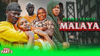 MAMA YANGU MALAYA PART 3 (FULL MOVIE)