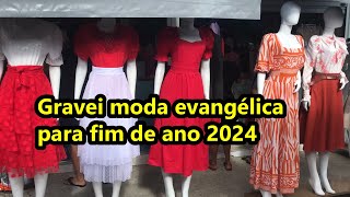 GRAVEI MODA EVANGÉLICA NA FEIRA DA SULANCA CARUARU NOVEMBRO 2024