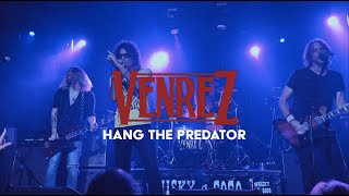 VENREZ - "Hang The Predator" live @The  Whisky A Go Go