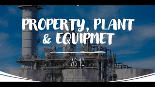 AS 10 Property, Plant & Equipment Part 2 (Malayalam)