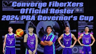 PBA Updates| Converge FiberXers Official Roster for 2024 PBA Governor's Cup