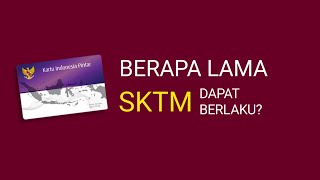 MASA BERLAKU SKTM