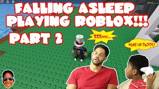 Literally Falling Asleep Playing Roblox Natural Disaster - Part 2