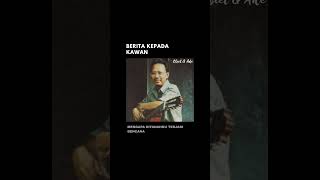 Berita kepada kawan - Ebiet G Ade  #lirik #lyric #liriklagu #ebiet