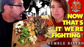 Now That's It! We're Fighting!! At Humble Bistro Phoenix Arizona!