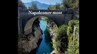 Napoleonov most  -  SLOVINSKO