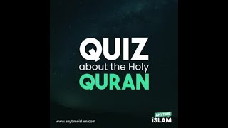 Quiz about the Holy Quran