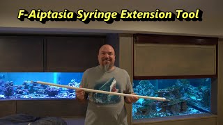 F-Aiptasia Syringe Extension Tool -DIY