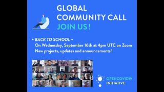 The OpenCovid19 Initiative [Global Community Call #21]