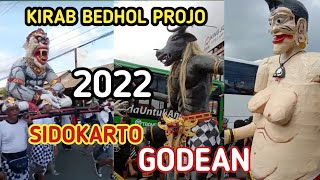 KIRAB BEDHOL PROJO SIDOKARTO GODEAN 2022