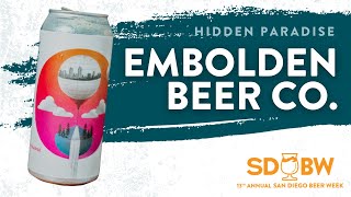 Embolden Beer Co. | Hidden Paradise Hazy IPA - SDBW 2021