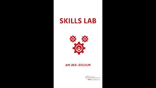 Skills Lab am UKK- Bochum