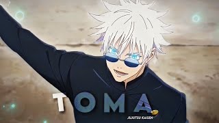 "GOJO SATORU"- Toma Toma [Edit/AMV]! | Capcut📱