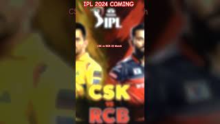 IPL 2024 IS COMING || CSK vs RCB 22 March || CSK vs RCB || #viral #ipl #trending #cricket #shorts