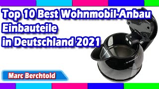 Top 10 Best Wohnmobil-Anbau Einbauteile in Deutschland 2021