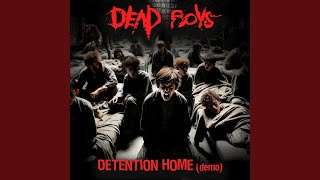 Detention Home (demo)