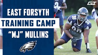 MJ Mullins / East Forsyth Training Camp Preview 2023