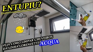 COMO LIMPAR CHUVEIRO LORENZETTI ACQUA DUO ULTRA