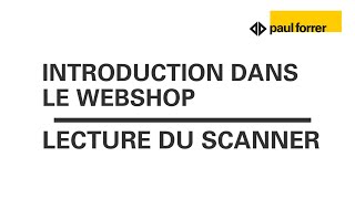 Vidéo explicative Paul Forrer – Lecture du scanner