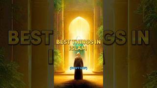 Best Things In Islam 🕋🥀 #Allah #muhammadﷺ #islam #success #islamicvideo #shortsfeed #viral #fyp