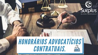 HONORÁRIOS ADVOCATÍCIOS CONTRATUAIS | SURPLUS SOLUÇÕES EMPRESARIAIS.