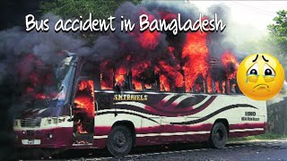 Bus accident in Bangladesh.   😟🙁☹😧😥😢😭