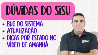 DÚVIDAS DO SISU 2024 NO SEGUNDO DIA APÓS A ATUALIZAÇÃO!!! AMANHÃ DICAS POR ESTADOS!!!!