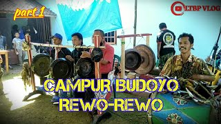 Campur Budoyo Rewo Rewo - part-1