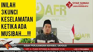 Kajian ilmiah/ustadz A.FUADI RITONGA AL_MARBAWY M,pd kisah perjuangan ashabul ukhdud