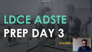 LDCE ADSTE and ASTE Exam Prep Day 3 Syllabus of the Exam