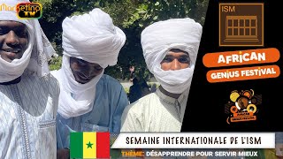 MARKETING TV MONDE:GROUPE ISM SEMAINE INTERNATIONALE DE L'ISM AFRICAN GENIUS FESTIVAL 2021(3)