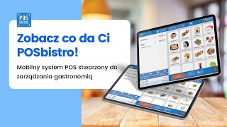 Zobacz co możesz zyskać z POSbistro - niezastąpionym narzędziem dla restauratora!