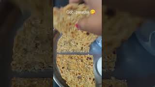 Gobi paratha 😋#viral #ytshorts #trending #viralshort #food #trendingshorts #breakfast