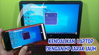 Cara Mengendalikan Laptop Dari HP Android