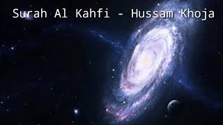 Surah Al Kahfi - Hussam Khoja